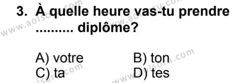 Fransızca 7 Dersi 2012 - 2013 Yılı Ek Sınav Soruları 3. Soru
