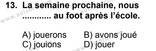 Fransızca 7 Dersi 2013-2014 Yılı 3. Dönem Sınavı 13. Soru