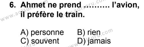 Fransızca 7 Dersi 2014-2015 Yılı 1. Dönem Sınavı 6. Soru