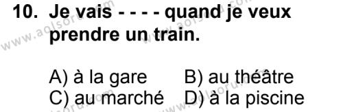 Fransızca 7 Dersi 2014-2015 Yılı 2. Dönem Sınavı 10. Soru