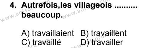 Fransızca 8 Dersi 2011 - 2012 Yılı 1. Dönem Sınav Soruları 4. Soru