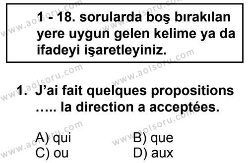 Fransızca 8 Dersi 2011 - 2012 Yılı 3. Dönem Sınav Soruları 1. Soru