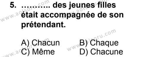 Fransızca 8 Dersi 2011-2012 Yılı 3. Dönem Sınavı 5. Soru