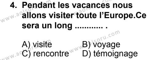 Fransızca 8 Dersi 2012 - 2013 Yılı 1. Dönem Sınav Soruları 4. Soru