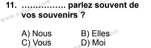 Fransızca 8 Dersi 2012-2013 Yılı 3. Dönem Sınavı 11. Soru