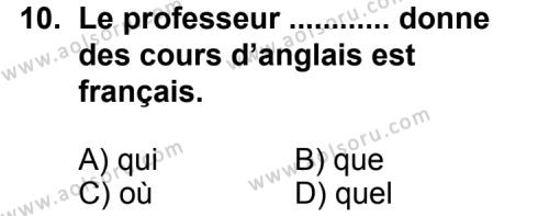 Fransızca 8 Dersi 2013-2014 Yılı 2. Dönem Sınavı 10. Soru