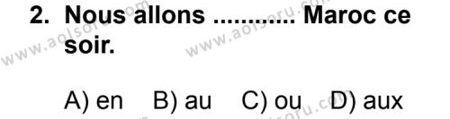 Fransızca 8 Dersi 2013 - 2014 Yılı 3. Dönem Sınav Soruları 2. Soru