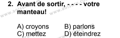Fransızca 8 Dersi 2015-2016 Yılı 2. Dönem Sınavı 2. Soru