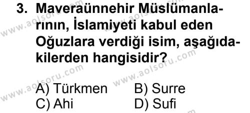 İslam Tarihi 2 Dersi 2011 - 2012 Yılı 1. Dönem Sınav Soruları 3. Soru