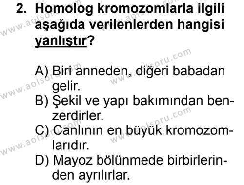 Seçmeli Biyoloji 4 Dersi 2012 - 2013 Yılı 1. Dönem Sınav Soruları 2. Soru