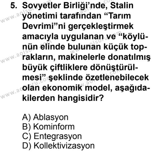 Seçmeli Çağdaş Türk ve Dünyası Tarihi 1 Dersi 2012-2013 Yılı 2. Dönem Sınavı 5. Soru