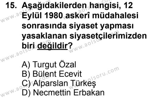 Seçmeli Çağdaş Türk ve Dünyası Tarihi 2 Dersi 2012-2013 Yılı 2. Dönem Sınavı 15. Soru