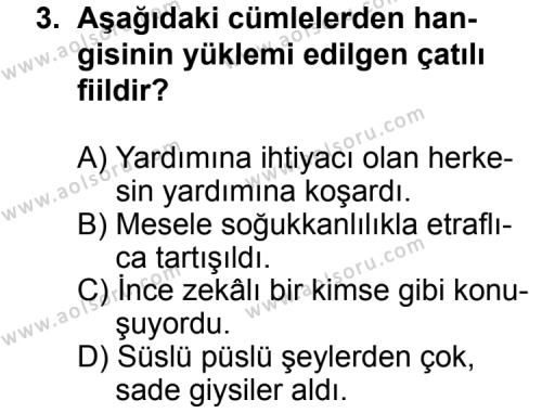 Seçmeli Dil ve Anlatım 4 Dersi 2011 - 2012 Yılı 1. Dönem Sınav Soruları 3. Soru