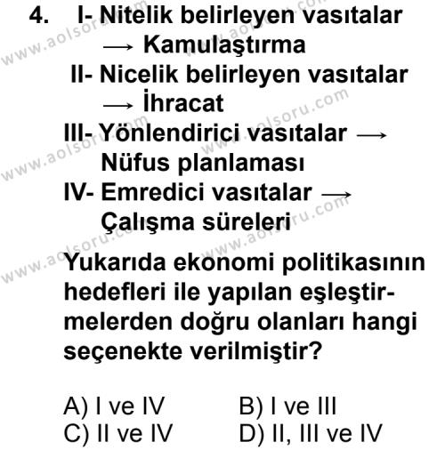 Seçmeli Ekonomi 2 Dersi 2013 - 2014 Yılı 1. Dönem Sınav Soruları 4. Soru