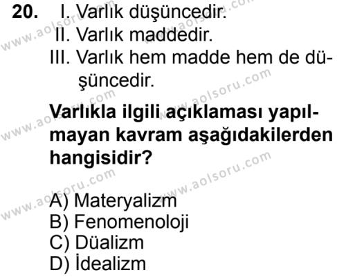 Seçmeli Felsefe 1 Dersi 2014-2015 Yılı 2. Dönem Sınavı 20. Soru