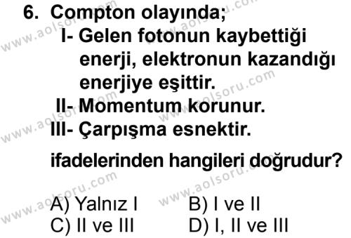 Seçmeli Fizik 2 Dersi 2013-2014 Yılı 1. Dönem Sınavı 6. Soru