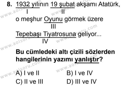Seçmeli Türk Dili ve Edebiyatı 3 Dersi 2019-2020 Yılı 2. Dönem Sınavı 8. Soru