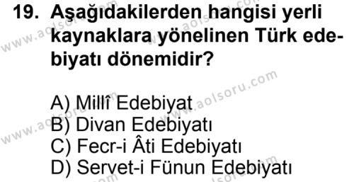 Seçmeli Türk Edebiyatı 3 Dersi 2011-2012 Yılı 2. Dönem Sınavı 19. Soru
