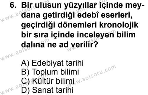 Seçmeli Türk Edebiyatı 3 Dersi 2011-2012 Yılı 3. Dönem Sınavı 6. Soru