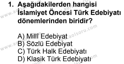 Seçmeli Türk Edebiyatı 3 Dersi 2012 - 2013 Yılı 3. Dönem Sınav Soruları 1. Soru