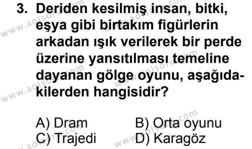Seçmeli Türk Edebiyatı 3 Dersi 2012 - 2013 Yılı 3. Dönem Sınav Soruları 3. Soru