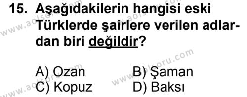 Seçmeli Türk Edebiyatı 3 Dersi 2012-2013 Yılı 3. Dönem Sınavı 15. Soru
