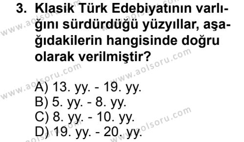 Seçmeli Türk Edebiyatı 3 Dersi 2013 - 2014 Yılı 2. Dönem Sınav Soruları 3. Soru