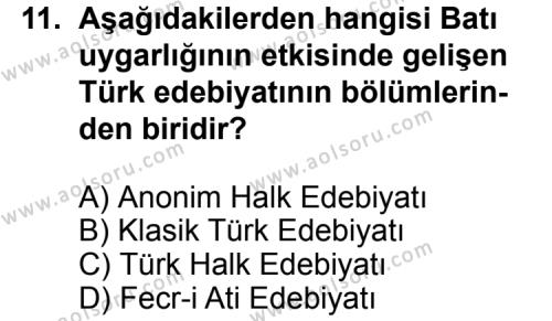 Seçmeli Türk Edebiyatı 3 Dersi 2013-2014 Yılı 2. Dönem Sınavı 11. Soru