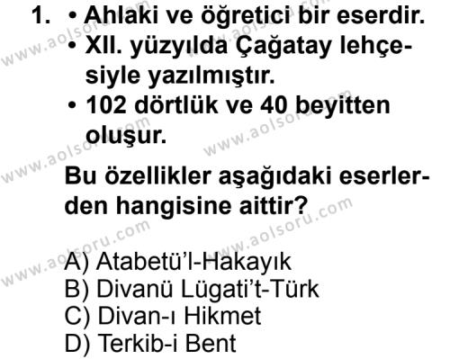 Seçmeli Türk Edebiyatı 4 Dersi 2011 - 2012 Yılı 3. Dönem Sınav Soruları 1. Soru