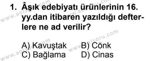 Seçmeli Türk Edebiyatı 4 Dersi 2012 - 2013 Yılı 2. Dönem Sınav Soruları 1. Soru