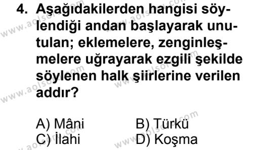 Seçmeli Türk Edebiyatı 4 Dersi 2012 - 2013 Yılı 3. Dönem Sınav Soruları 4. Soru