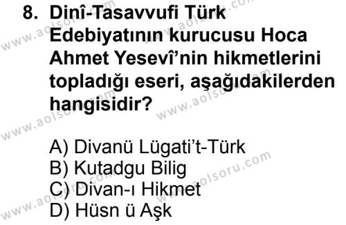 Seçmeli Türk Edebiyatı 4 Dersi 2013-2014 Yılı 2. Dönem Sınavı 8. Soru