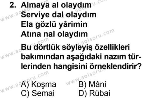 Seçmeli Türk Edebiyatı 4 Dersi 2013 - 2014 Yılı 3. Dönem Sınav Soruları 2. Soru