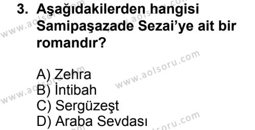 Seçmeli Türk Edebiyatı 5 Dersi 2012 - 2013 Yılı 2. Dönem Sınav Soruları 3. Soru