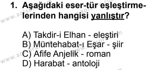 Seçmeli Türk Edebiyatı 5 Dersi 2013 - 2014 Yılı 2. Dönem Sınav Soruları 1. Soru