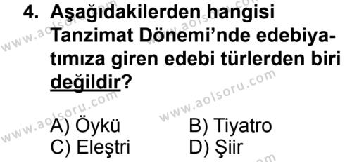 Seçmeli Türk Edebiyatı 5 Dersi 2014 - 2015 Yılı 1. Dönem Sınav Soruları 4. Soru