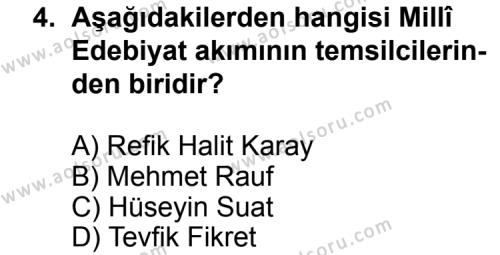 Seçmeli Türk Edebiyatı 6 Dersi 2011 - 2012 Yılı 2. Dönem Sınav Soruları 4. Soru