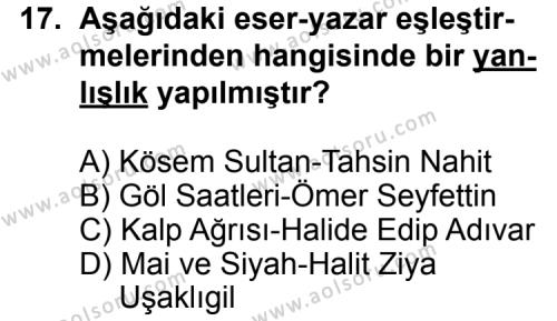 Seçmeli Türk Edebiyatı 6 Dersi 2011-2012 Yılı 3. Dönem Sınavı 17. Soru