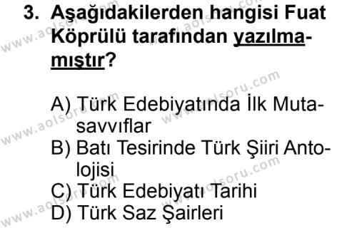 Seçmeli Türk Edebiyatı 6 Dersi 2011 - 2012 Yılı Ek Sınav Soruları 3. Soru