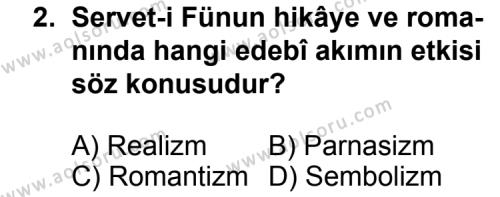 Seçmeli Türk Edebiyatı 6 Dersi 2012 - 2013 Yılı 2. Dönem Sınav Soruları 2. Soru