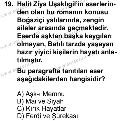 Seçmeli Türk Edebiyatı 6 Dersi 2012-2013 Yılı 2. Dönem Sınavı 19. Soru