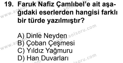Seçmeli Türk Edebiyatı 6 Dersi 2012-2013 Yılı 3. Dönem Sınavı 19. Soru