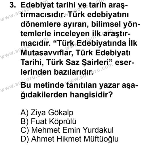 Seçmeli Türk Edebiyatı 6 Dersi 2013 - 2014 Yılı 2. Dönem Sınav Soruları 3. Soru