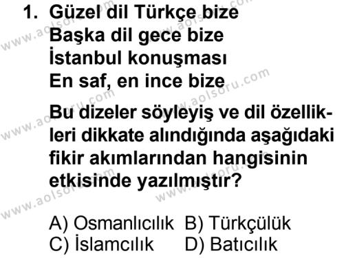 Seçmeli Türk Edebiyatı 6 Dersi 2014 - 2015 Yılı 1. Dönem Sınav Soruları 1. Soru