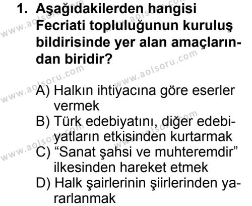 Seçmeli Türk Edebiyatı 6 Dersi 2014 - 2015 Yılı 2. Dönem Sınav Soruları 1. Soru