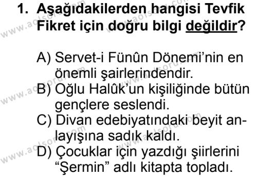 Seçmeli Türk Edebiyatı 6 Dersi 2014 - 2015 Yılı 3. Dönem Sınav Soruları 1. Soru