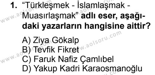 Seçmeli Türk Edebiyatı 6 Dersi 2015 - 2016 Yılı 2. Dönem Sınav Soruları 1. Soru