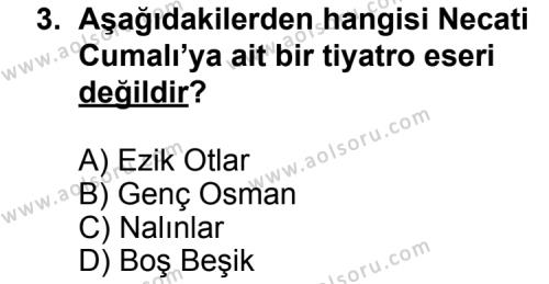 Seçmeli Türk Edebiyatı 7 Dersi 2011 - 2012 Yılı 2. Dönem Sınav Soruları 3. Soru