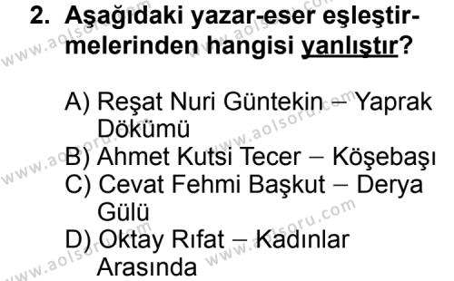 Seçmeli Türk Edebiyatı 7 Dersi 2011 - 2012 Yılı Ek Sınav Soruları 2. Soru