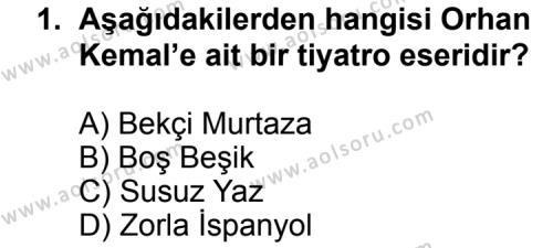 Seçmeli Türk Edebiyatı 7 Dersi 2012 - 2013 Yılı 3. Dönem Sınav Soruları 1. Soru